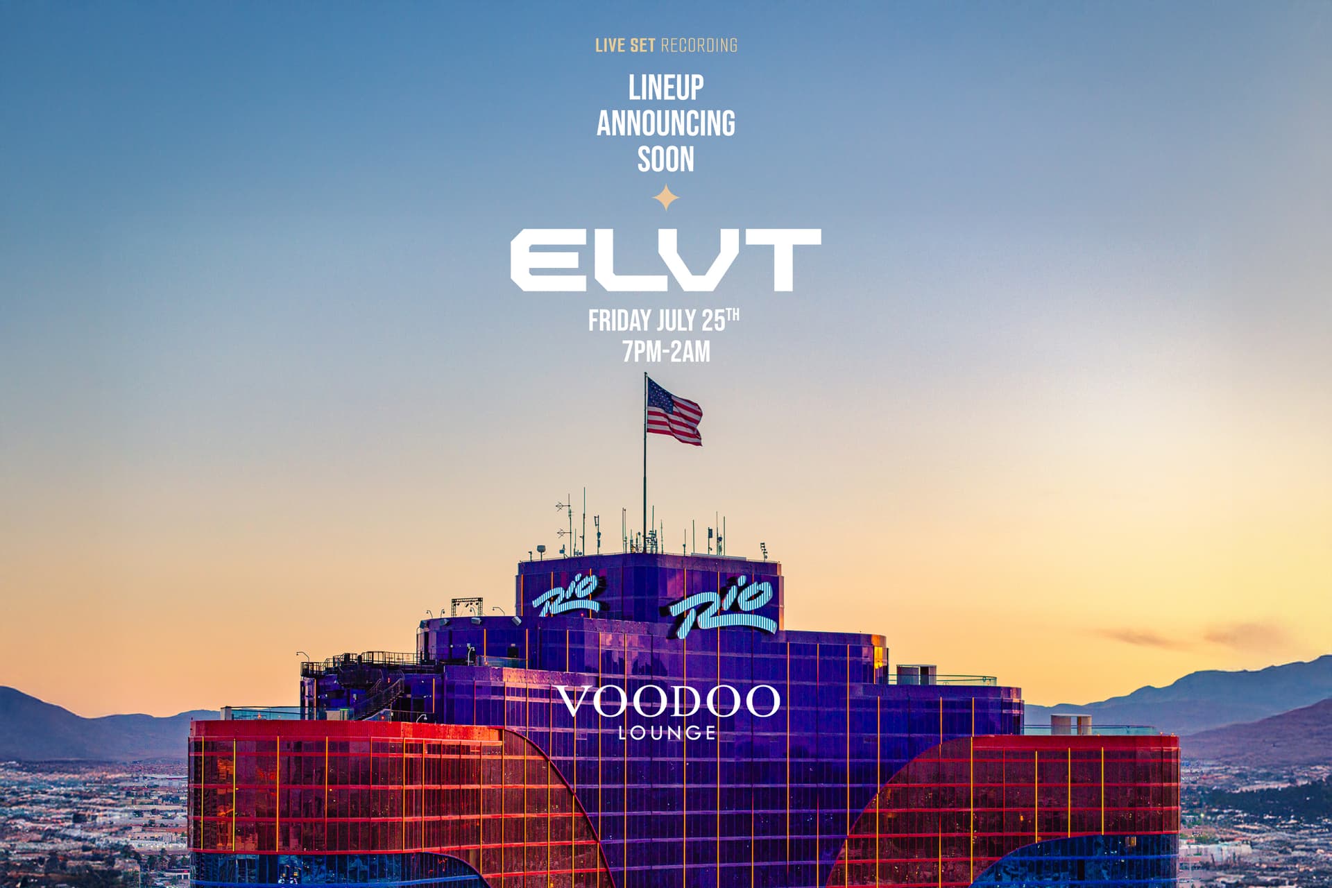VooDoo Lounge Live DJ Recording - ELVT July 25