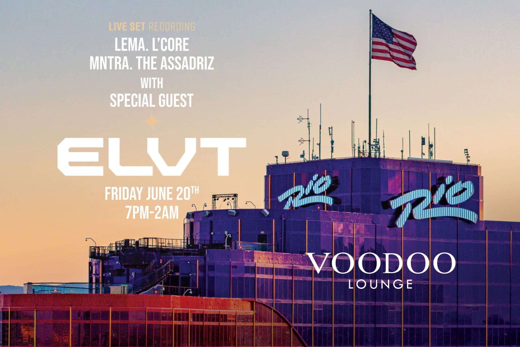 ELVT at VooDoo Lounge